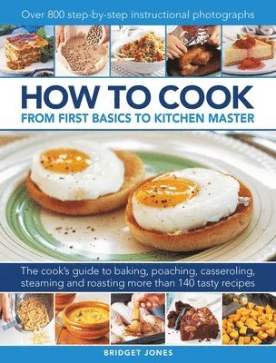 bokomslag How to Cook: From first basics to kitchen master