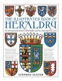bokomslag The Illustrated Book of Heraldry
