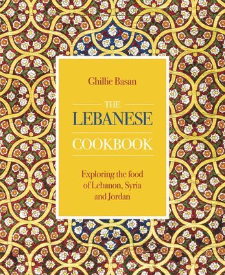 The Lebanese Cookbook 1