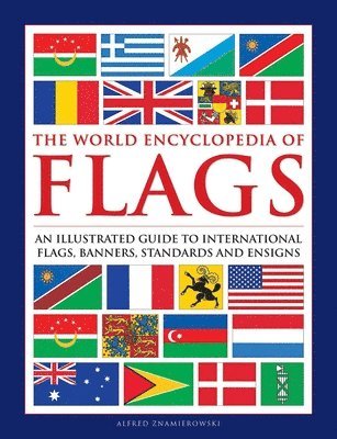 bokomslag Flags, The World Encyclopedia of