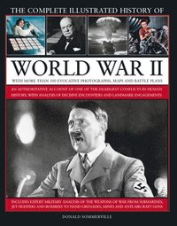 bokomslag World War II, Complete Illustrated History of