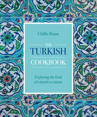The Turkish Cookbook 1