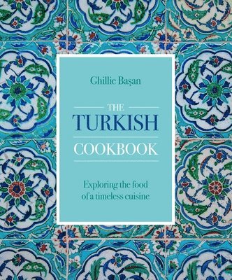 The Turkish Cookbook 1