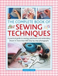 bokomslag The Complete Book of Sewing Techniques