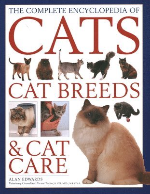 The Cats, Cat Breeds & Cat Care, Complete Encyclopedia of 1