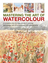 bokomslag Mastering the Art of Watercolour
