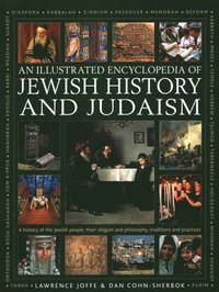 bokomslag Jewish History and Judaism: An Illustrated Encyclopedia of