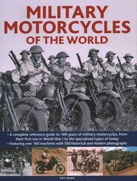 bokomslag Military Motorcycles , The World Encyclopedia of