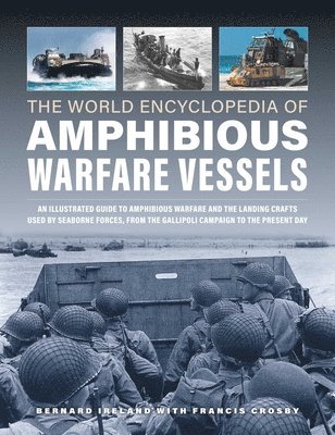 bokomslag Amphibious Warfare Vessels, The World Encyclopedia of