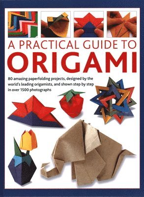 Origami, A Practical Guide to 1