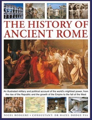 Nigel Rodgers - History of Ancient Rome, Inbunden