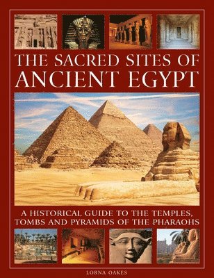Sacred Sites of Ancient Egypt