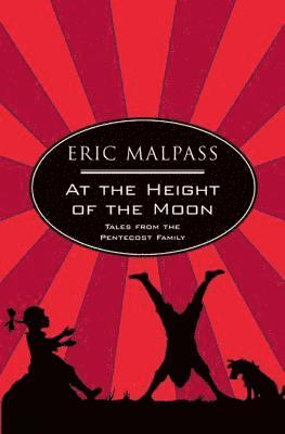 Eric Malpass - At The Height Of The Moon, Häftad