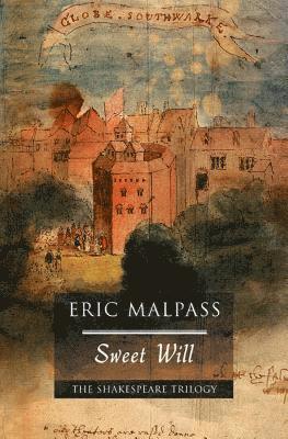Eric Malpass - Sweet Will, Häftad