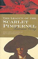 bokomslag The League Of The Scarlet Pimpernel