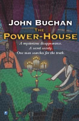 John Buchan - Power-House, Häftad
