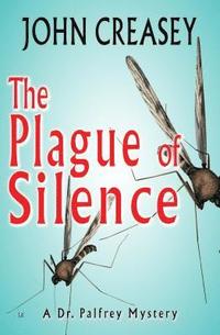 bokomslag The Plague of Silence