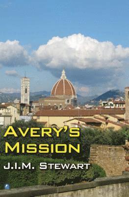 J.I.M. Stewart - Avery's Mission, Häftad
