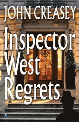 Inspector West Regrets