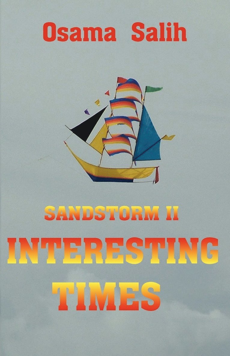 Sandstorm II - Interesting Times 1