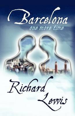 Richard Lewis - Barcelona One More Time, Häftad