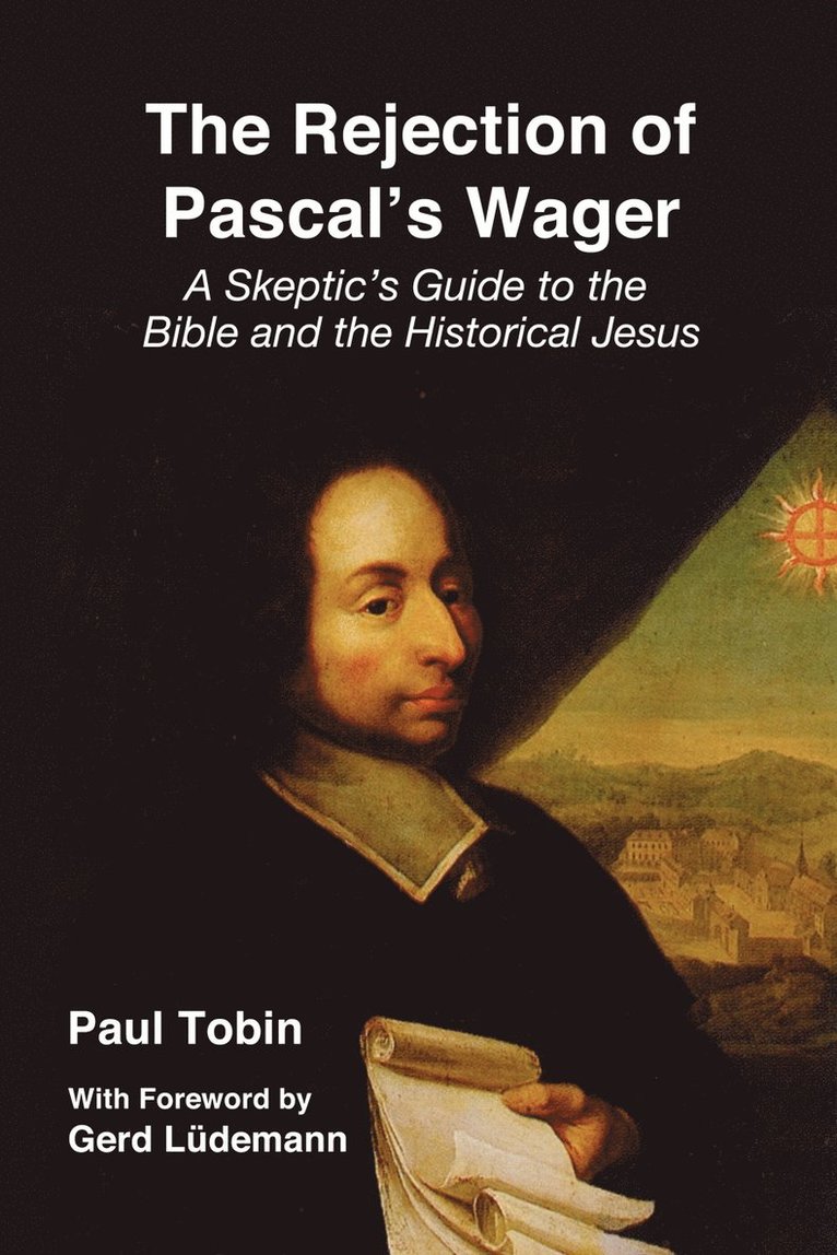 Rejection of Pascal's Wager