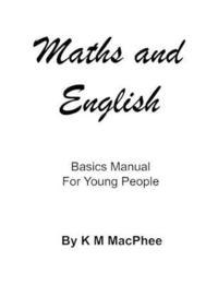 bokomslag English and Maths - Basics Manual for Young People
