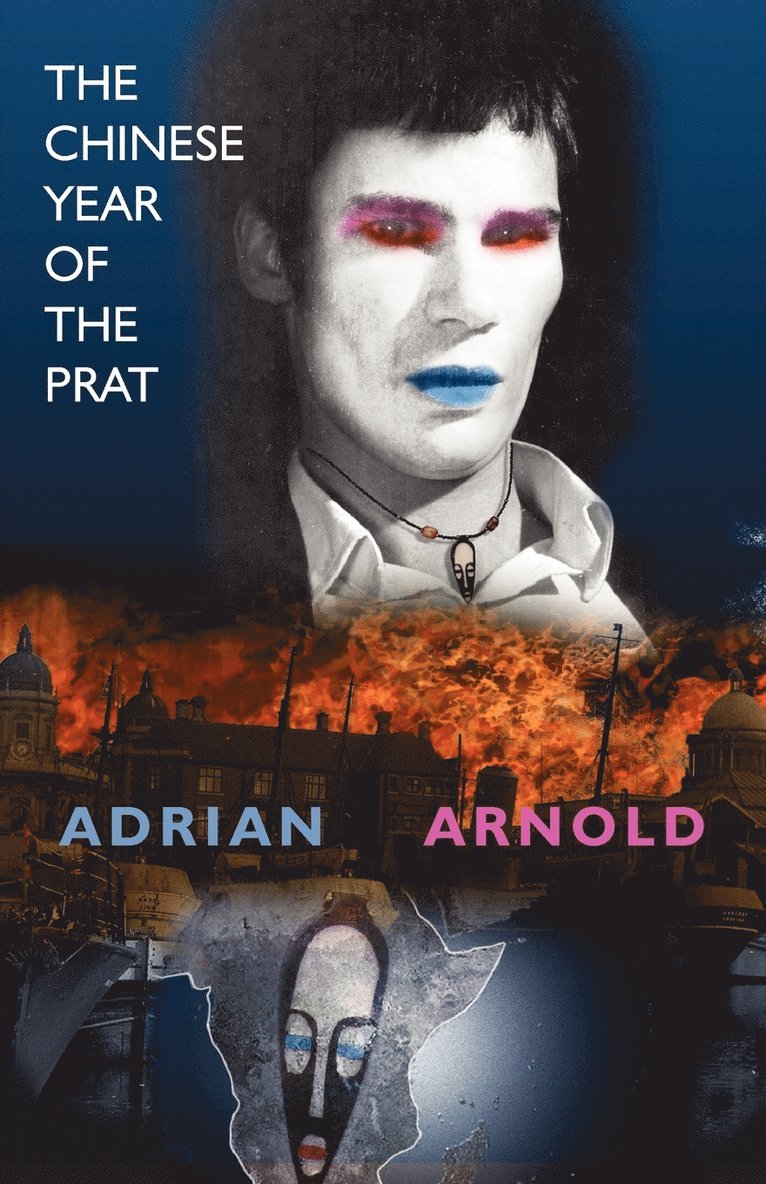 Adrian Arnold - Chinese Year of the Prat, Häftad