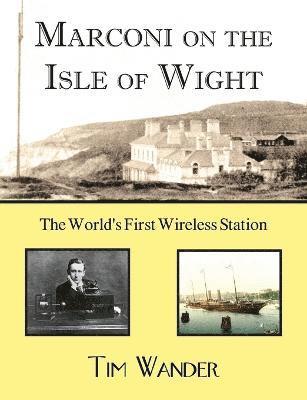 Marconi on the Isle of Wight 1