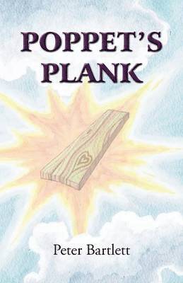 Peter Bartlett - Poppet's Plank, Häftad