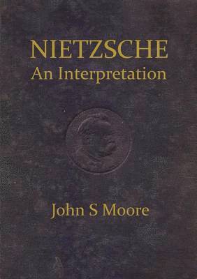 Nietzsche an Interpretation 1