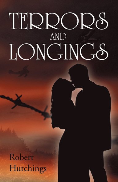 Robert Hutchings - Terrors and Longings, Häftad