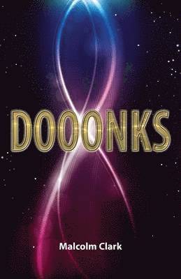 Malcolm Clark - Dooonks, Häftad