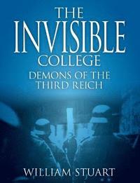 bokomslag The Invisible College - Demons of the Third Reich