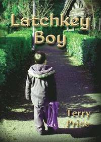bokomslag Latchkey Boy