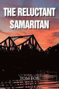 bokomslag The Reluctant Samaritan