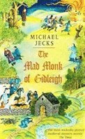 The Mad Monk Of Gidleigh (Last Templar Mysteries 14) 1