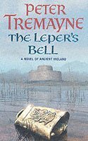 Leper's Bell (Sister Fidelma Mysteries Book 14) 1