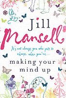 Jill Mansell - Making Your Mind Up, Häftad