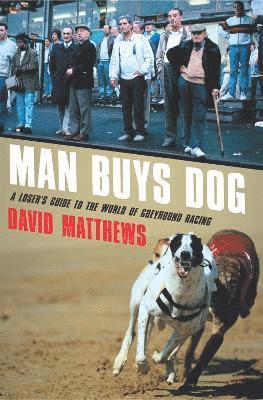 bokomslag Man Buys Dog