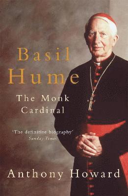 bokomslag Basil Hume: The Monk Cardinal