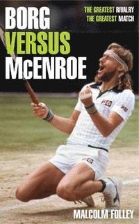 bokomslag Borg versus McEnroe