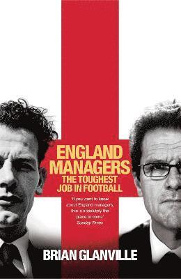 Brian Glanville - England Managers, Häftad