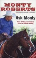 Monty Roberts - Ask Monty, Häftad