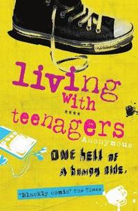 bokomslag Living with Teenagers