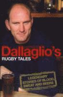 bokomslag Dallaglio's Rugby Tales