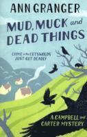 bokomslag Mud, Muck and Dead Things (Campbell & Carter Mystery 1)