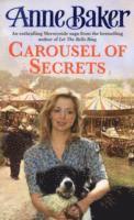 Anne Baker - Carousel Of Secrets, Häftad