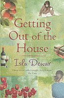 Getting Out Of The House