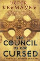 Council of the Cursed (Sister Fidelma Mysteries Book 19) 1